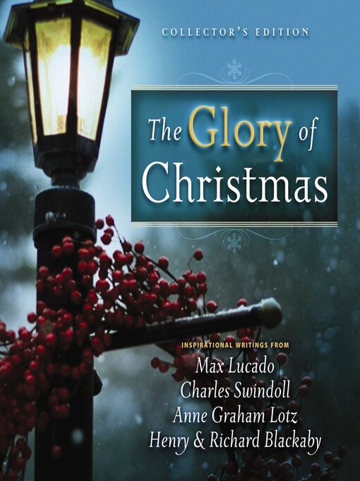 Title details for The Glory of Christmas by Max Lucado - Wait list